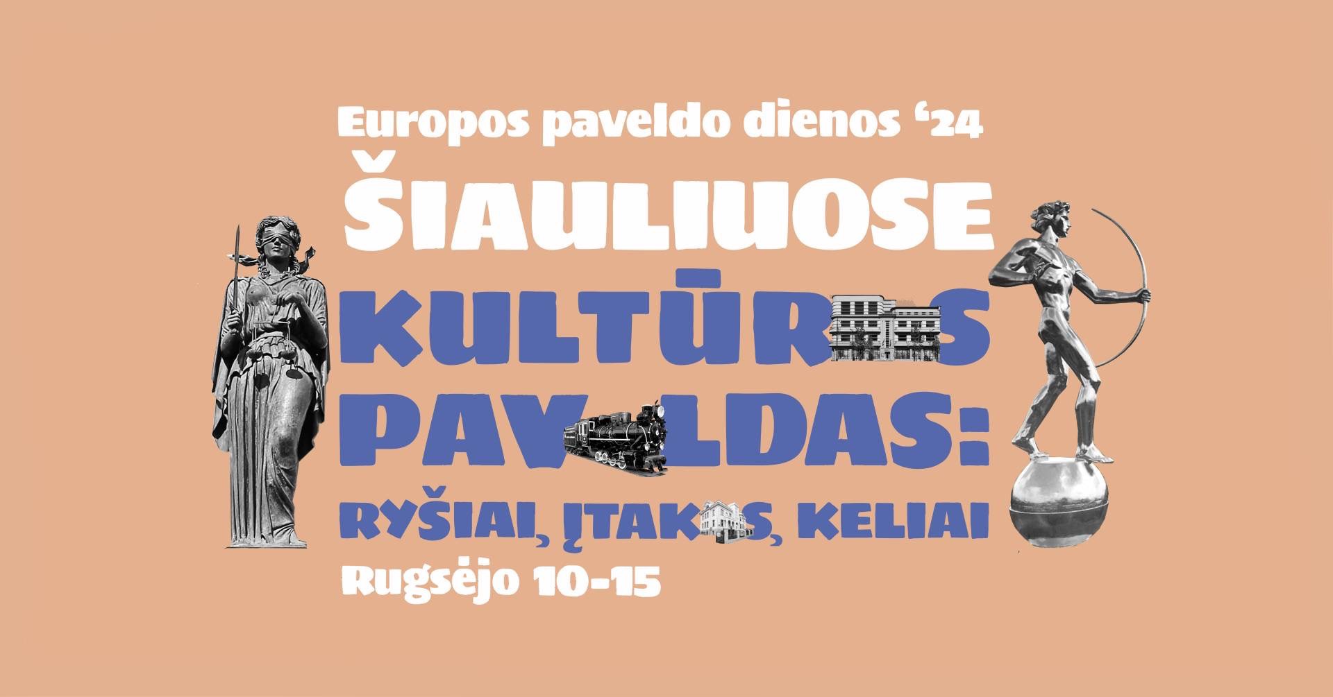 Europe's Heritage Days in Siauliai