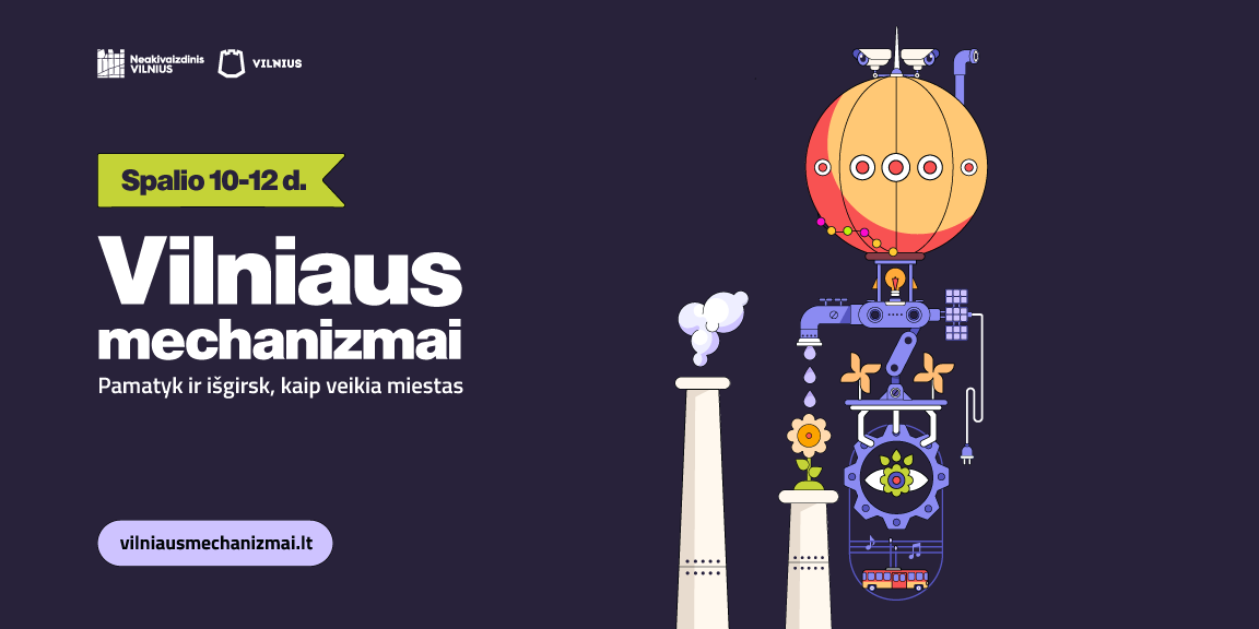 Festivalis „Vilniaus mechanizmai“